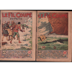 Le fil coupé / 2 tomes