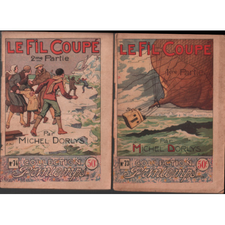 Le fil coupé / 2 tomes