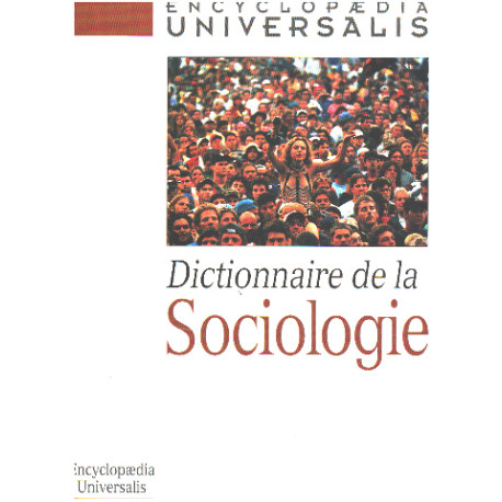 Dictionnaire de la sociologie