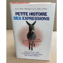 Petite histoire des expressions