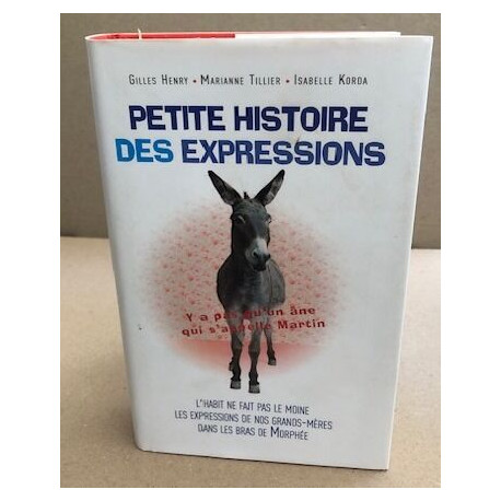 Petite histoire des expressions
