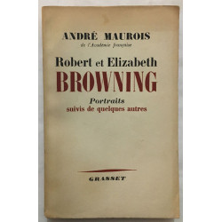 Robert et Elisabeth Browning : portraits (suivis de quelques autres)