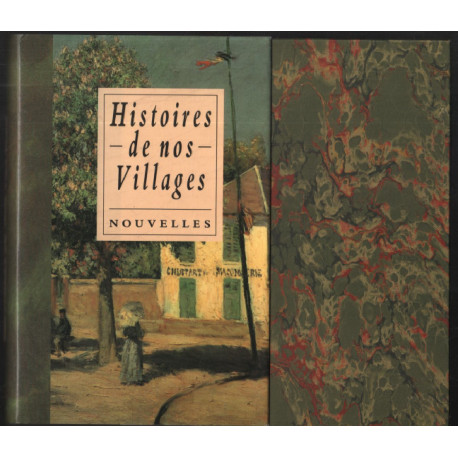 Histoires de nos villages - 25 nouvelles
