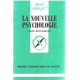 La nouvelle psychologie
