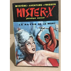 Mister -X n° 5/le rayon de la mort