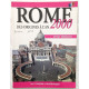 ROME : des origines à l' AN 2000 ( et le Vatican)