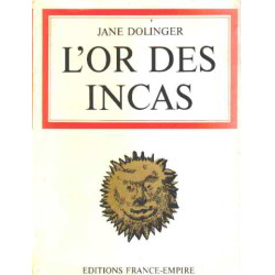 L'or des incas