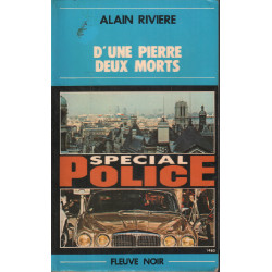 D'une pierre deux morts (Spécial police)