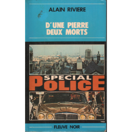 D'une pierre deux morts (Spécial police)