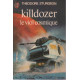 Killdozer - Le Viol cosmique