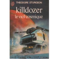 Killdozer - Le Viol cosmique
