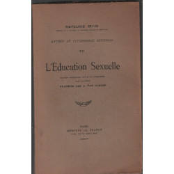 L'éducation sexuelle VII / études de psychologie sexuelle