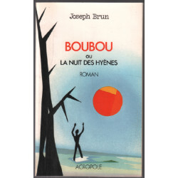 Boubou ou la nuit des hyènes