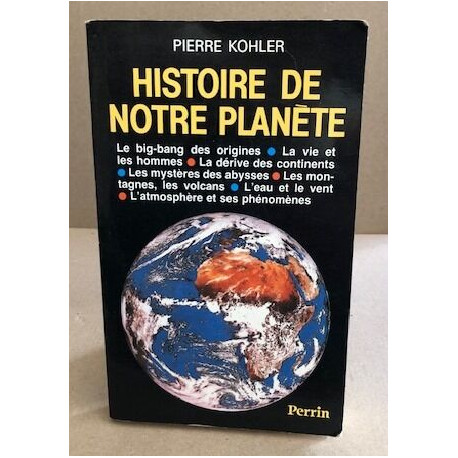 Histoire de notre planete