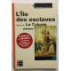 L'Île des Esclaves suivi de La Colonie