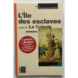 L'Île des Esclaves suivi de La Colonie
