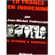 La france en indochine de Castroux a sainteny