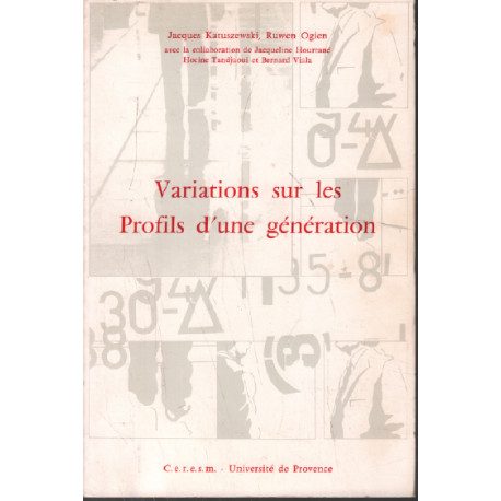 Variations sur les profils d'une génération