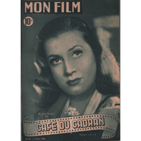 Café du cadran / revue mon film n° 83 blanchette brunoy