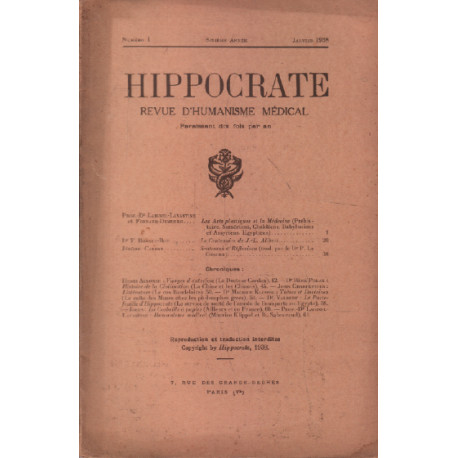 Hippocrate revue d'humanisme médical n° 1 /1938 : bonnet roy : le...