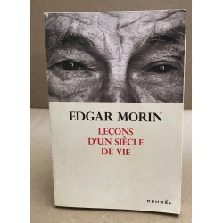 Leçons d'un siècle de vie