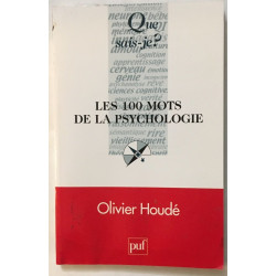 Les 100 mots de la psychologie