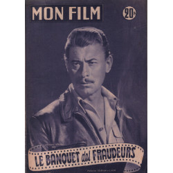 Le banquet des froideurs / Revue mon film n° 329 ( jean-pierre...
