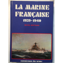 La marine française : 1939-1940