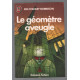 Le géomètre aveugle