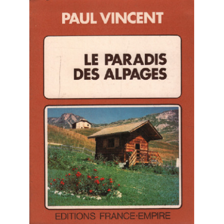 Le paradis des alpages