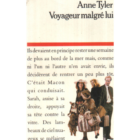 Voyageur malgré lui : roman