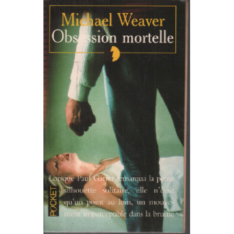 Obsession mortelle