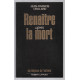 Renaître après la mort