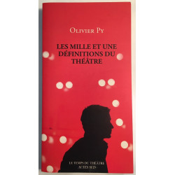 Les Mille et une définitions du théâtre