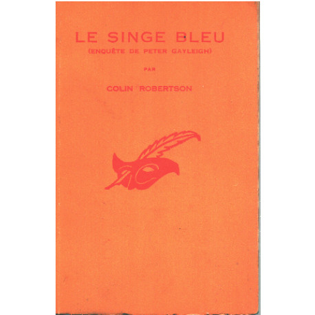 Le singe bleu ( enquete de peter gayleigh )