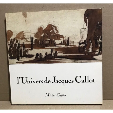 L'univers de Jacques Callot
