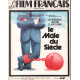 Le film francais n° 1570 / le male du siècle claude berri