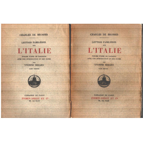 Lettres familières sur l'italie publiés d'aprés les manuscrits...