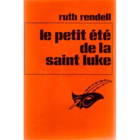 Le petit ete de la saint-Luke