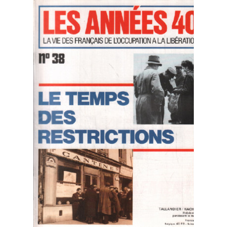 Les années 40/ la vie des français de l'occupation à la liberation...