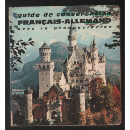 Guide de conversation Francais-Allemand (avec la prononciation...