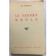 Le Sahara brule