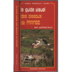 Le guide visuel des oiseaux de france