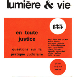 En toute justice : questions sur la pratique judiciaire