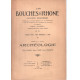 LES BOUCHES DU RHONE. Encyclopédie départementale publiée par le...