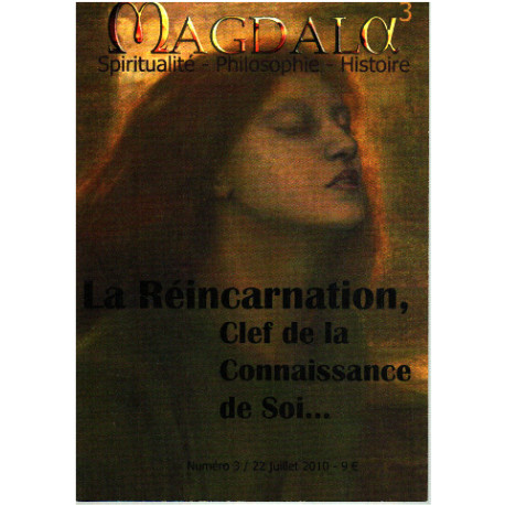 Magdala n° 3 / la réincarnation clef de la connaissance de soi