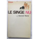 Le singe nu