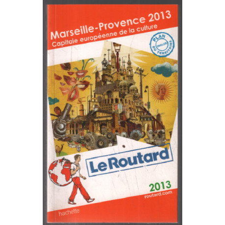 Le routard marseille-provence 2013