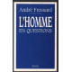 L'Homme en questions