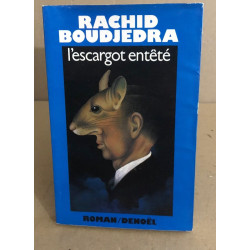 L'escargot enteté